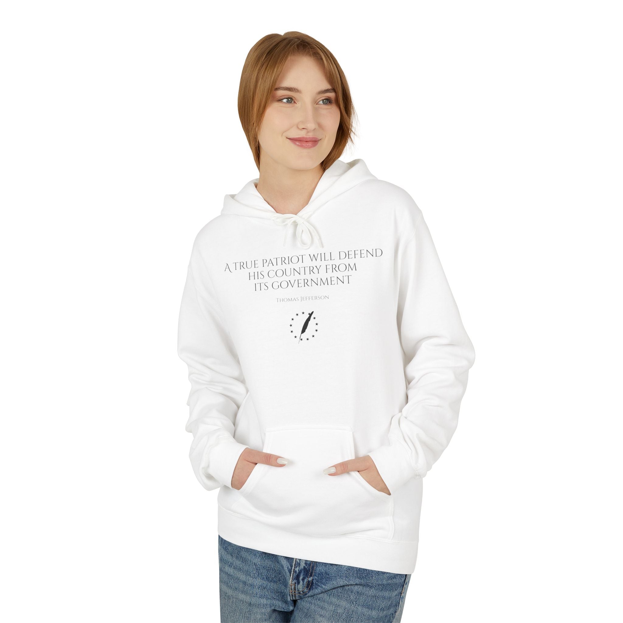 'A True Patriot...' Quote Hoodie
